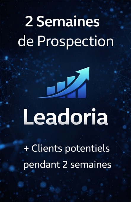 2 semaines de prospection